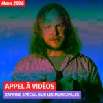 Municipales : appél à vidéos pour le zapping des municipales