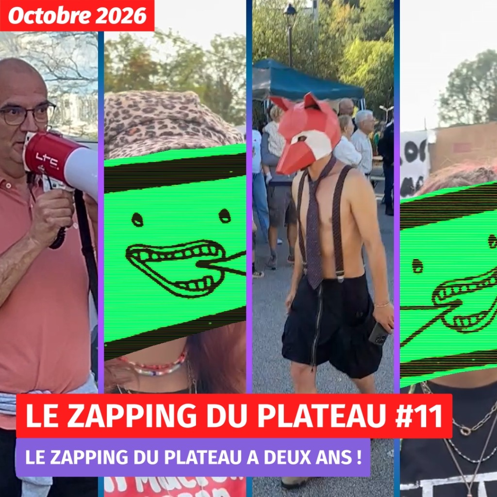 LE ZAPPING DU PLATEAU #11 – OCTOBRE 2026